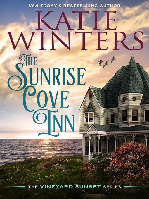 Title details for The Sunrise Cove Inn by Katie Winters - Available